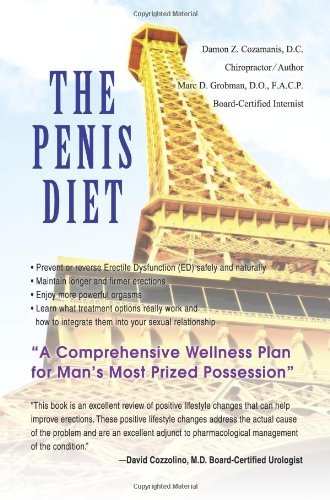 Damon Z Cozamanis · The Penis Diet: A Comprehensive Wellness Plan for Man's Most Prized Possession (Pocketbok) (2007)