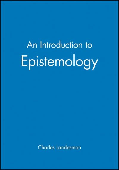 Cover for Landesman, Charles (City University of New York) · An Introduction to Epistemology - Introducing Philosophy (Pocketbok) (1996)