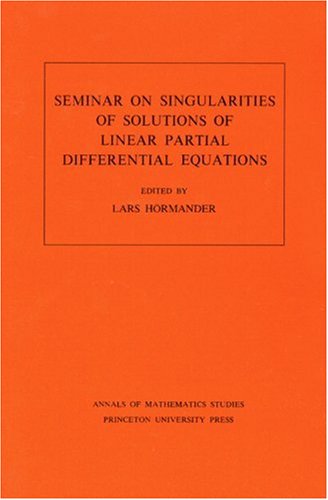 Cover for Lars Hormander · Seminar on Singularities of Solutions of Linear Partial Differential Equations - Annals of Mathematics Studies (Paperback Book) (1979)