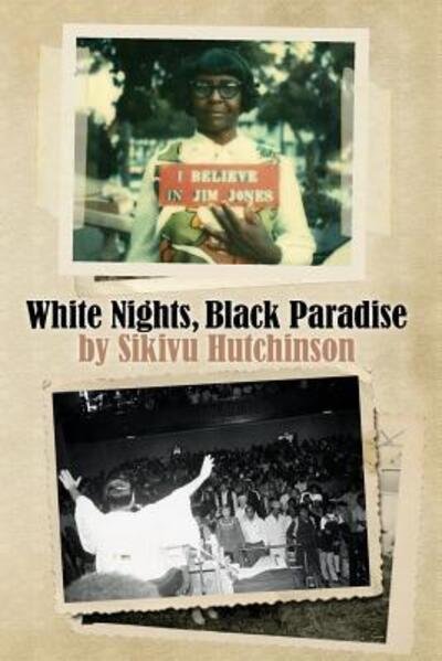 Cover for Sikivu Hutchinson · White Nights, Black Paradise (Paperback Bog) (2015)