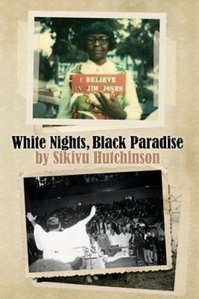 Cover for Sikivu Hutchinson · White Nights, Black Paradise (Paperback Book) (2015)