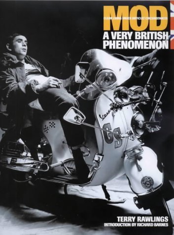 Mod: Clean Living Under Very Difficult Circimstances: A Very British Phenomenon - Terry Rawlings - Books - Omnibus Press - 9780711968134 - November 13, 2000
