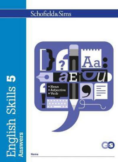 English Skills 5 Answers - English Skills - Carol Matchett - Książki - Schofield & Sims Ltd - 9780721714134 - 1 marca 2017