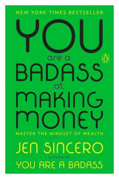 Cover for Jen Sincero · You Are a Badass at Making Money: Master the Mindset of Wealth (Pocketbok) (2018)