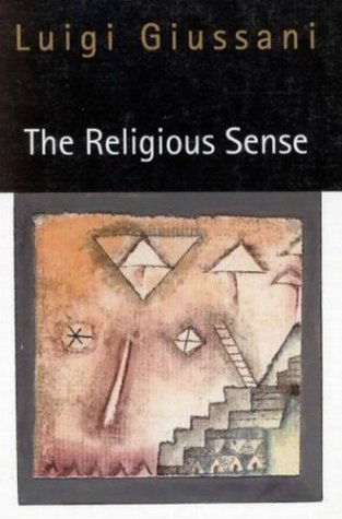 Cover for Luigi Giussani · The Religious Sense (Hardcover Book) (1997)