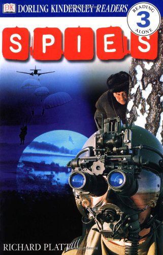 Cover for Richard Platt · Spies! (Dk Readers, Level 3: Reading Alone) (Paperback Book) [1st edition] (2000)