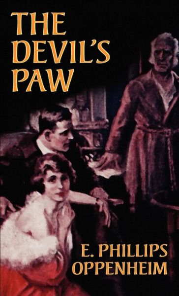 Cover for E Phillips Oppenheim · The Devil's Paw (Hardcover Book) (2024)