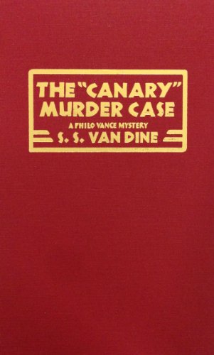 Cover for S. S. Van Dine · Canary Murder Case (Inbunden Bok) (2001)