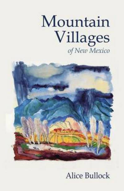 Cover for Alice Bullock · Mountain Villages (Pocketbok) [Revised edition] (2016)