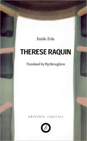 Therese Raquin - Oberon Classics - Emile Zola - Books - Bloomsbury Publishing PLC - 9780948230134 - October 1, 1988