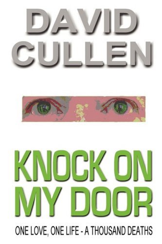 Cover for David Cullen · Knock on My Door (Taschenbuch) (2009)