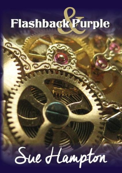 Cover for Sue Hampton · Flashback and Purple (Paperback Book) (2015)