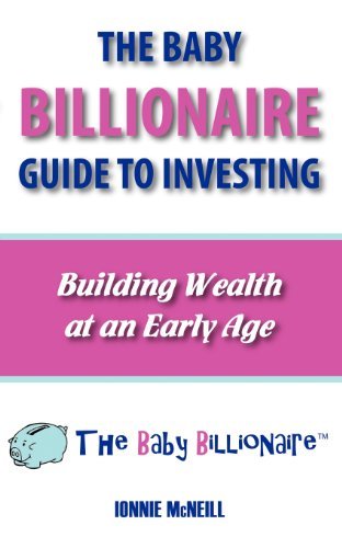Cover for Ionnie Mcneill · The Baby Billionaire Guide to Investing (Pocketbok) (2012)