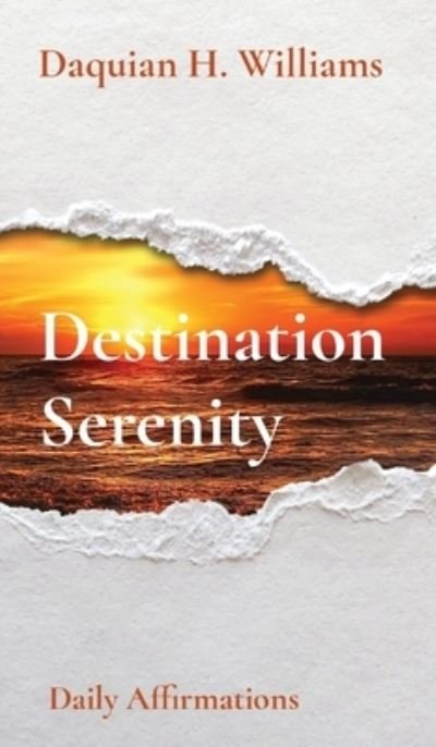 Cover for Daquian Williams · Destination Serenity (Gebundenes Buch) (2022)