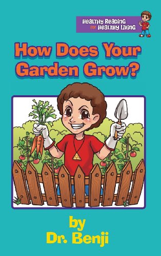 Cover for Verna R. Benjamin-lambert · How Does Your Garden Grow (Hardcover Book) (2014)