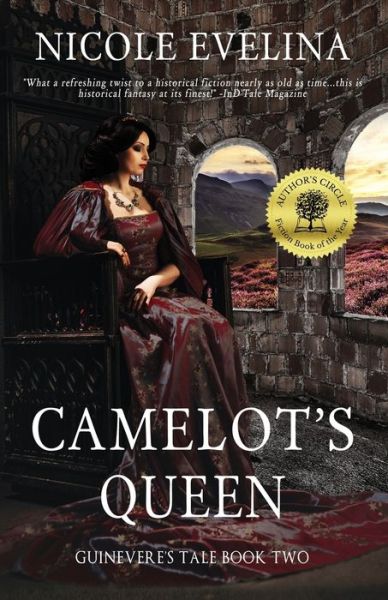 Cover for Nicole Evelina · Camelot's Queen - Guinevere's Tale (Taschenbuch) (2016)