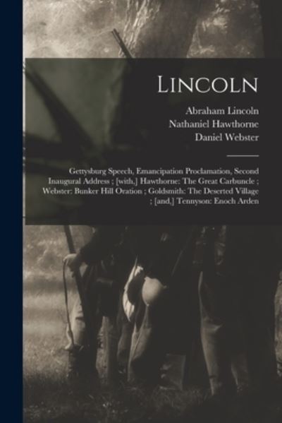 Lincoln - Abraham 1809-1865 Lincoln - Kirjat - Legare Street Press - 9781015083134 - perjantai 10. syyskuuta 2021