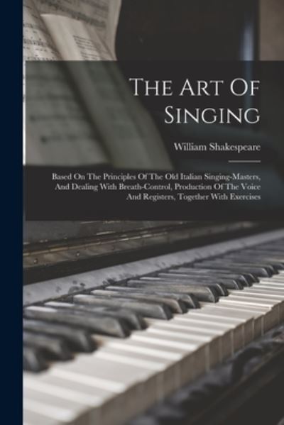 Cover for William Shakespeare · Art of Singing (Book) (2022)