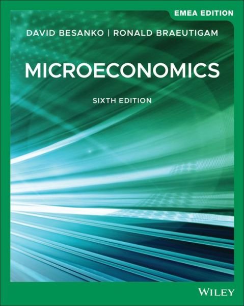 Cover for Besanko, David (Northwestern University) · Microeconomics, EMEA Edition (Paperback Book) (2020)