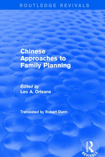 Cover for Robert Dunn · Chinese Approaches to Family Planning - Routledge Revivals (Paperback Book) (2019)