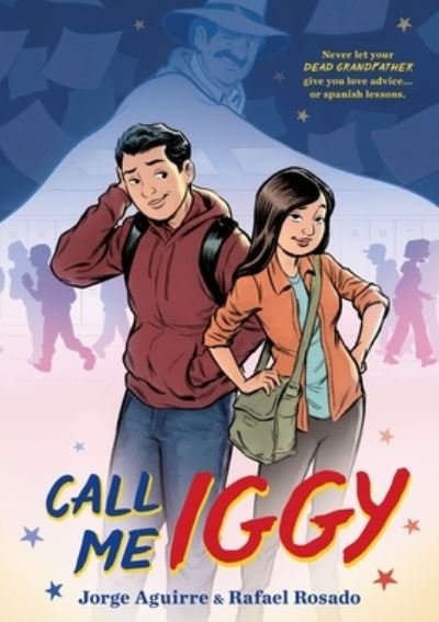 Cover for Jorge Aguirre · Call Me Iggy (Pocketbok) (2024)