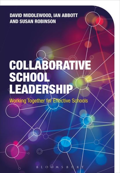 Cover for Middlewood, Dr David (University of Warwick, UK) · Collaborative School Leadership: Managing a Group of Schools (Paperback Book) (2018)