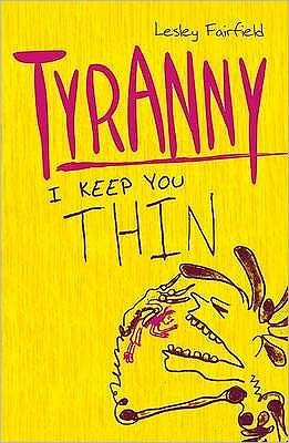 Cover for Lesley Fairfield · Tyranny (Pocketbok) (2011)