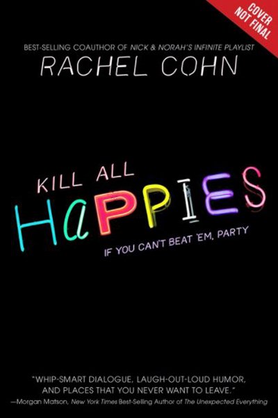 Cover for Rachel Cohn · Kill All Happies (Paperback Book) (2018)