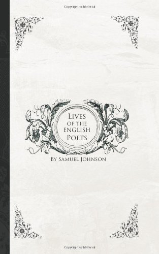 Cover for Samuel Johnson · Lives of the English Poets: Waller, Milton, Cowley (Paperback Book) (2008)