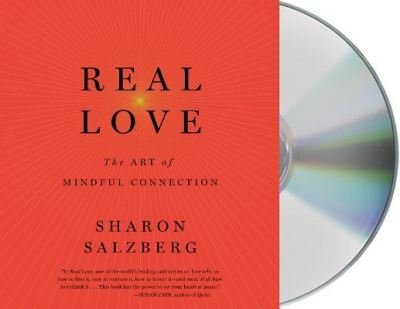 Cover for Sharon Salzberg · Real Love The Art of Mindful Connection (CD) (2017)