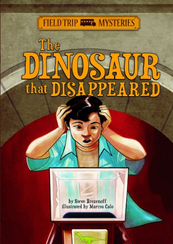 Cover for Steve Brezenoff · The Dinosaur That Disappeared (Field Trip Mysteries) (Pocketbok) (2013)