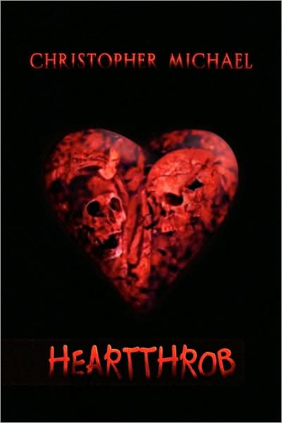 Cover for Christopher Michael · Heartthrob (Paperback Book) (2009)