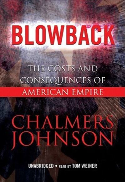 Cover for Chalmers Johnson · Blowback (N/A) (2009)