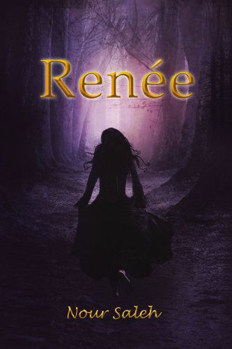 Cover for Nour Saleh · Renee (Paperback Book) (2010)