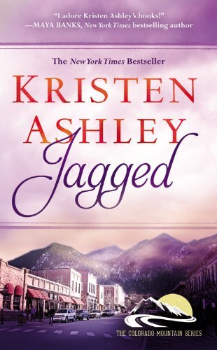 Cover for Kristen Ashley · Jagged - Colorado Mountain (Taschenbuch) (2014)