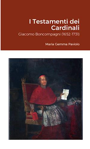 Cover for Maria Gemma Paviolo · I Testamenti Dei Cardinali (Book) (2022)