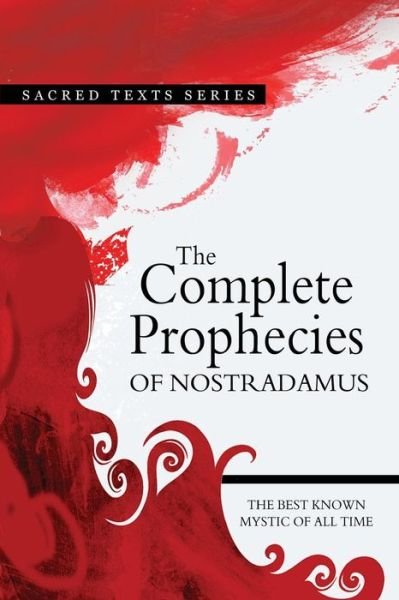 Cover for Nostradamus · The Complete Prophecies of Nostradamus (Taschenbuch) (2011)