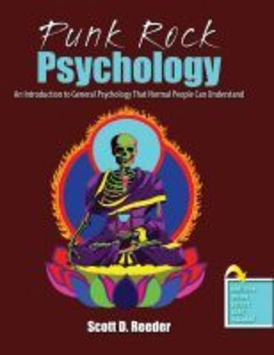 Cover for Scott Reeder · Punk Rock Psychology: An Introduction to General Psychology That Normal People Can Understand (Paperback Book) (2015)