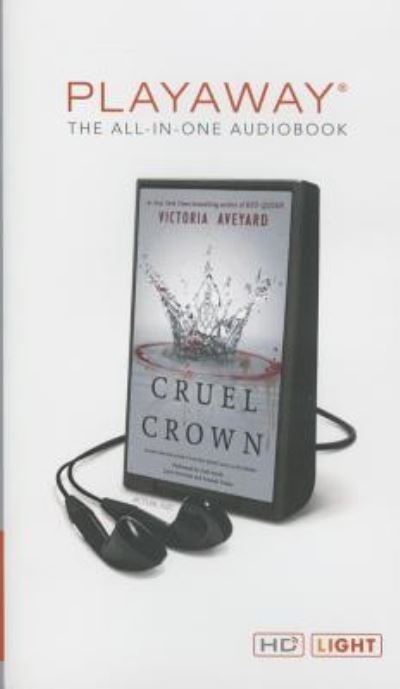 Cruel Crown - Victoria Aveyard - Andere - HarperCollins - 9781467622134 - 5 januari 2016