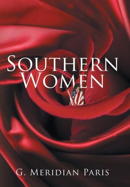 Cover for G Meridian Paris · Southern Women (Hardcover Book) (2013)