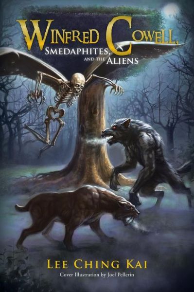 Cover for Lee Ching Kai · Winfred Cowell, Smedaphites, and the Aliens (Paperback Book) (2014)