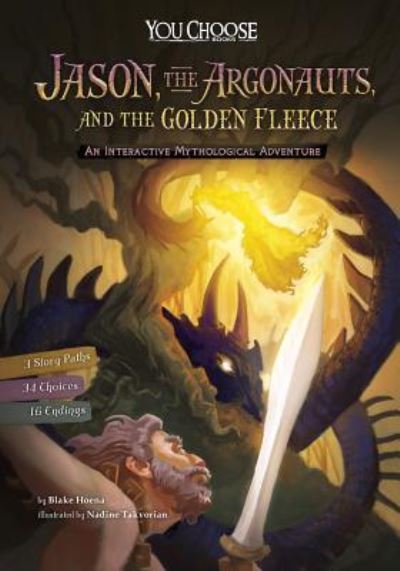 Cover for Blake Hoena · Jason, the Argonauts, and the Golden Fleece An Interactive Mythological Adventure (Book) (2016)