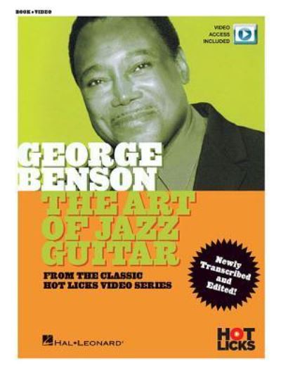 George Benson - The Art of Jazz Guitar - Hal Leonard Publishing Corporation - Books - Hal Leonard Corporation - 9781495087134 - June 1, 2018