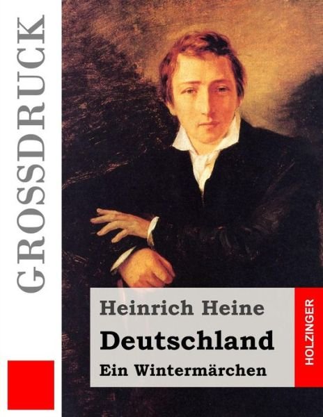 Cover for Heinrich Heine · Deutschland. Ein Wintermarchen (Grossdruck) (Paperback Book) (2014)