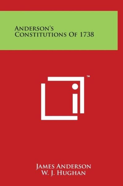 Cover for James Anderson · Anderson's Constitutions of 1738 (Gebundenes Buch) (2014)