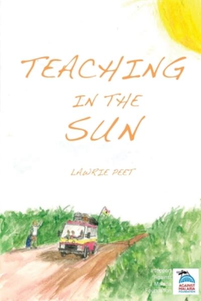 Cover for Lawrie Peet · Teaching in the Sun (Paperback Book) (2015)