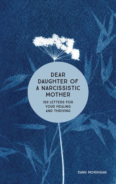 Cover for Danu Morrigan · Dear Daughter of a Narcissistic Mother (Paperback Book) (2021)