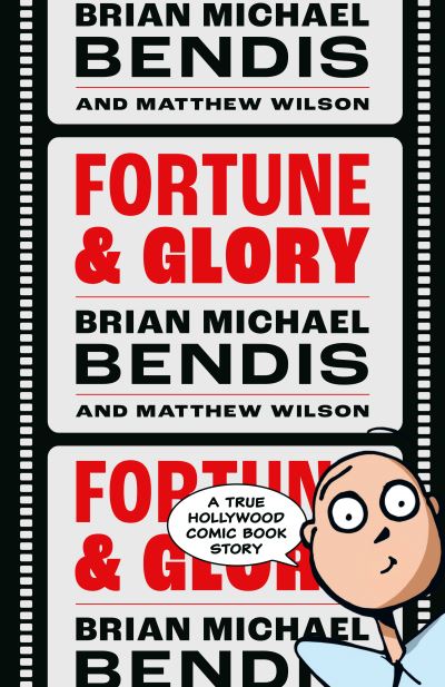 Cover for Brian Michael Bendis · Fortune And Glory Volume 1 (Paperback Bog) (2023)