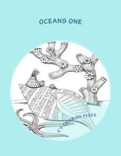 Cover for E's Coloring Pages · OCEANS one (Paperback Book) (2015)