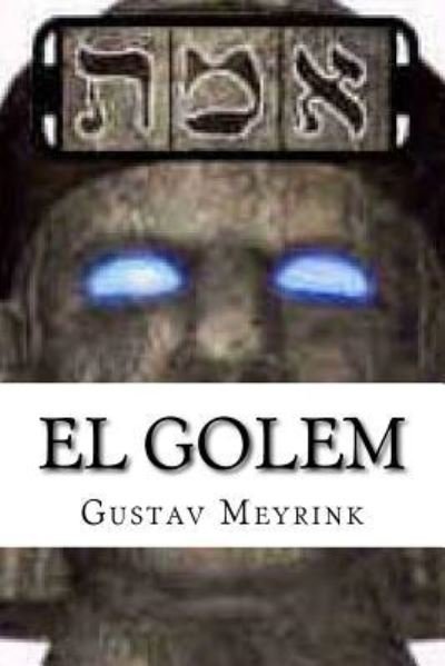 Cover for Gustav Meyrink · El Golem (Taschenbuch) (2016)